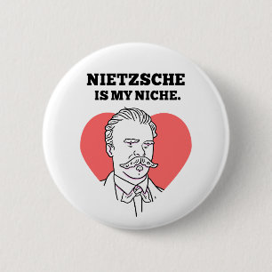 Nietzsche är min niche Philosophy Pun Button Pin Knapp