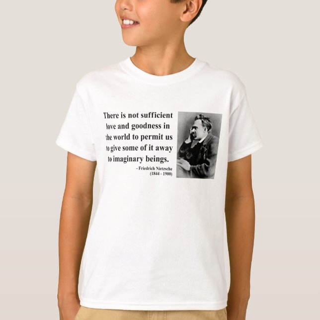 Nietzsche citationstecken 7b tee shirt (Framsida)