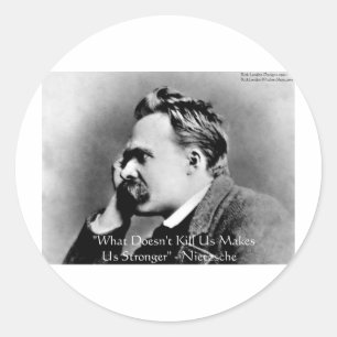 Nietzsche "Dödar inte dig" Citatpresenter & T-shir Runt Klistermärke