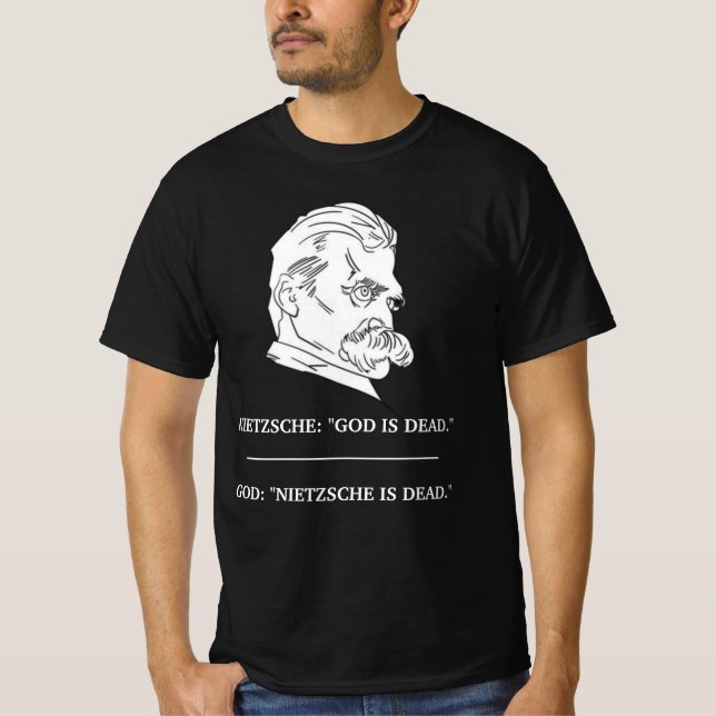 NIETZSCHE "Gud är död" T-Shirt (Framsida)