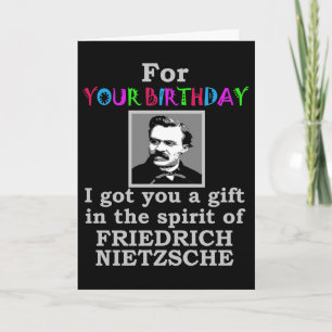Nietzsche Humor Birthday Kort