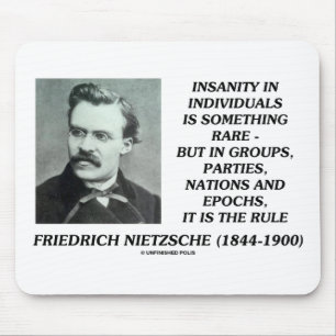 Nietzsche Insanity Sällsynt i enskilda citat Musmatta