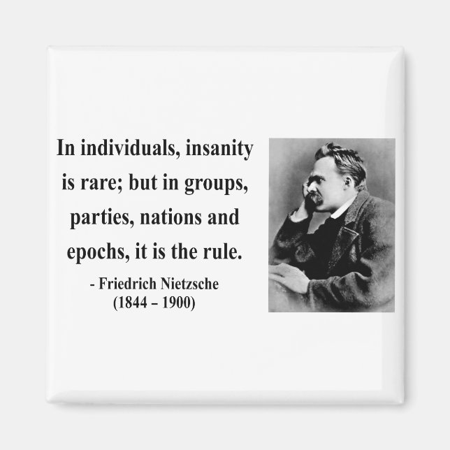 Nietzsche Quote 3b Magnet (Framsidan)