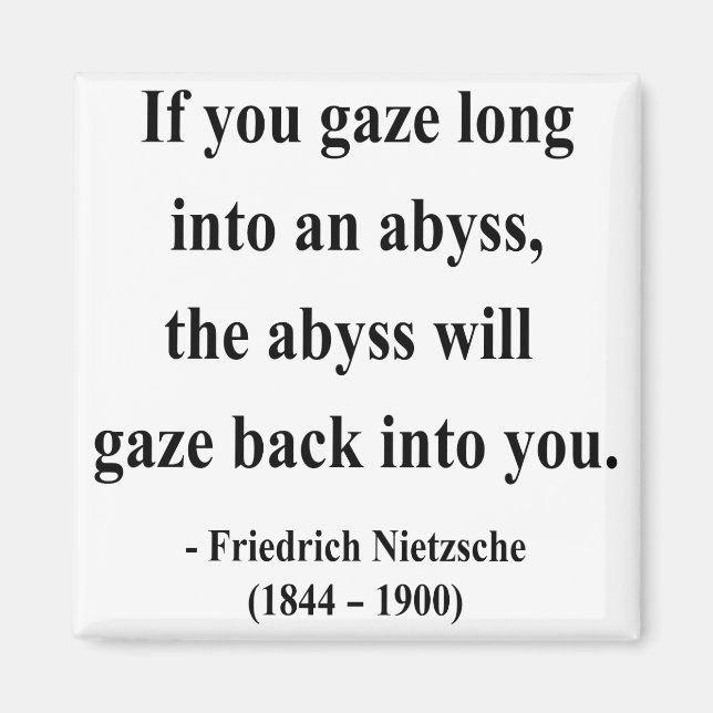Nietzsche Quote 4a Magnet (Framsidan)