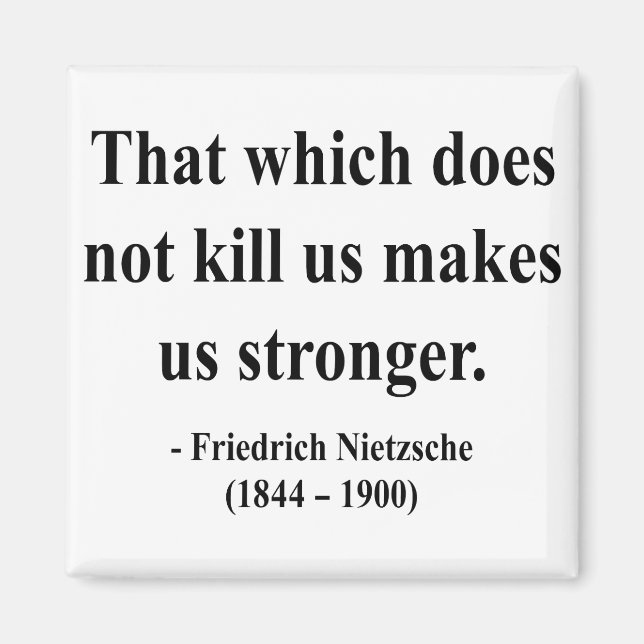 Nietzsche Quote 5a Magnet (Framsidan)