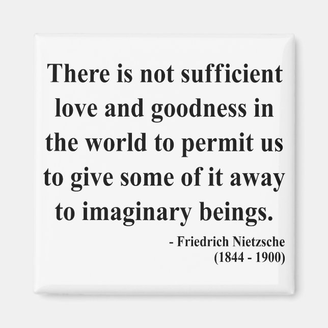 Nietzsche Quote 7a Magnet (Framsidan)
