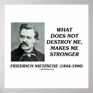 Nietzsche - vad som inte förstör citatet Poster