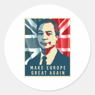 Nigel Farage - gör Europa underbar igen - - Runt Klistermärke