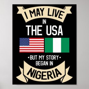 Nigeria Amerikansk Flagga Usa Nigerianska Rötter G Poster
