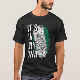 Nigeria Det finns i mitt DNA-flaggtumavtryck T Shirt