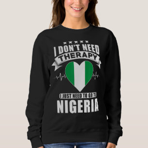 Nigeria jag behöver inte terapi jag bara behöver g t shirt