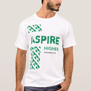 Nigeria Naija ASPIRE HIGHER Christian Scripture T Shirt