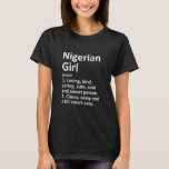 NIGERIAN GIRL NIGERIA Gift Funny Land Home Root T Shirt<br><div class="desc">NIGERIAN GIRL NIGERIA Gift Funny Land Home Roots Descent Tanktop</div>