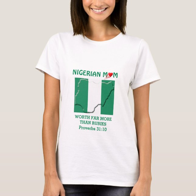 NIGERIAN MAMMA värd mer än Rubies PROVERBS 31 T Shirt (Framsida)
