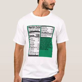 Nigerian Men Facts - Nutritional  T Shirt
