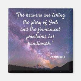 Night Himlar Milky Way Psalm 19:1 Magnet