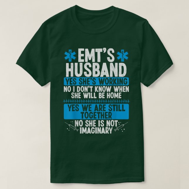Night Shift EMT Funny for Husband Paramedic Wife E T Shirt (Design framsida)