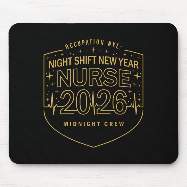 Night Shift New Year Nurse 2026 Midnight Crew Badg Musmatta (Framsidan)