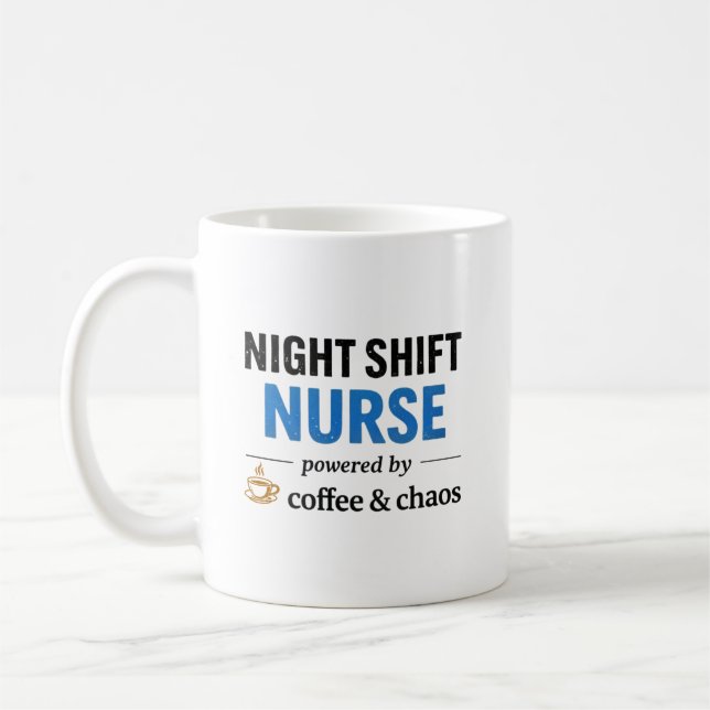 Night Shift Nurse Coffee Chaos Quote Kaffemugg (Vänster)