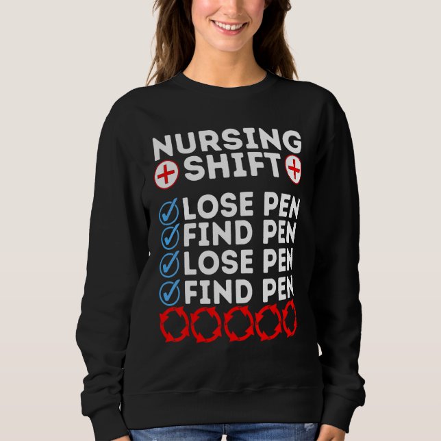 Night Shift Nurse Day Quote Nursing Week Shifting  T Shirt (Framsida)