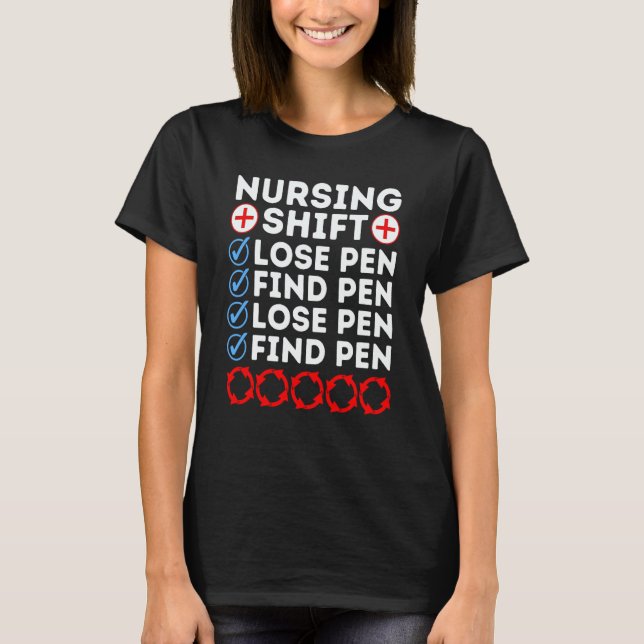 Night Shift Nurse Day Quote Nursing Week Shifting  T Shirt (Framsida)