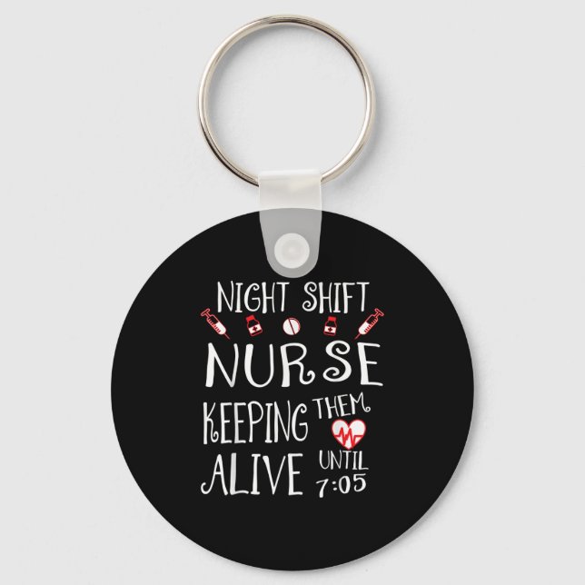 Night Shift Nurse Funny Nursing Hostal Funny Rn Qu Nyckelring (Framsida)