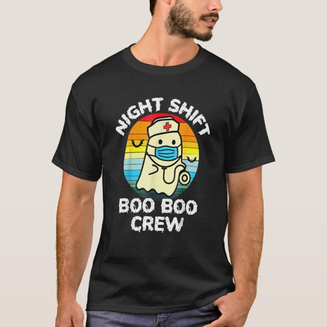 Night Shift Nurse Ghost Boo Boo Crew  Halloween T Shirt (Framsida)