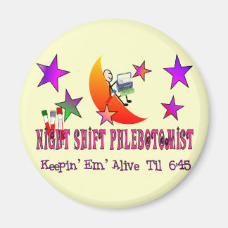 NIght Shift Phlebotomist T-Shirts and Gifts Magnet