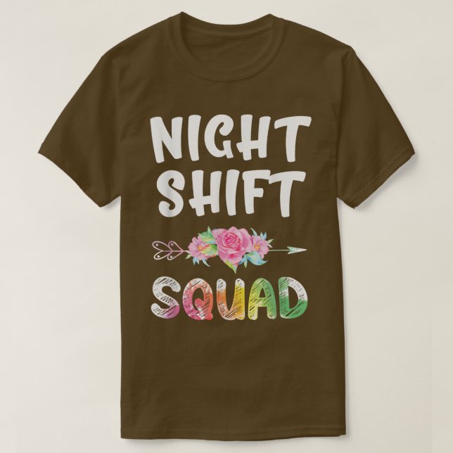 Night Shift SquadNight Shift Matching Nurse  T Shirt (Design framsida)
