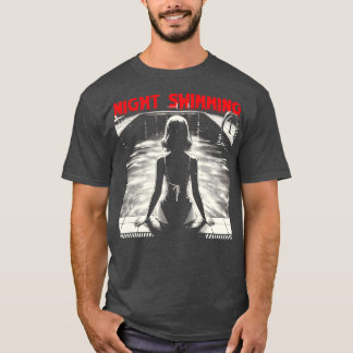 Night Swimming T Shirt
