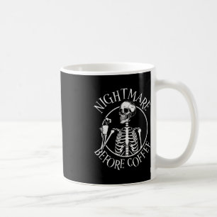 Nightmare before Coffee Halloween Skeleton Holding Kaffemugg