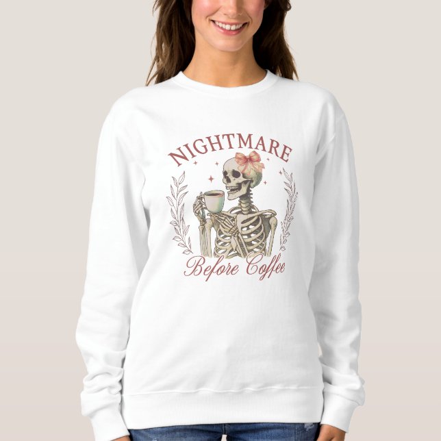 Nightmare before coffee - Skeleton Drinking Coffee T Shirt (Framsida)