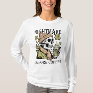 Nightmare Före kaffe, Halloween Coffee Älskare T Shirt