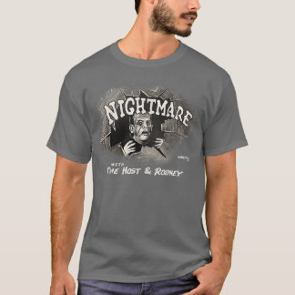 Nightmare med Host och Rodney T Shirt