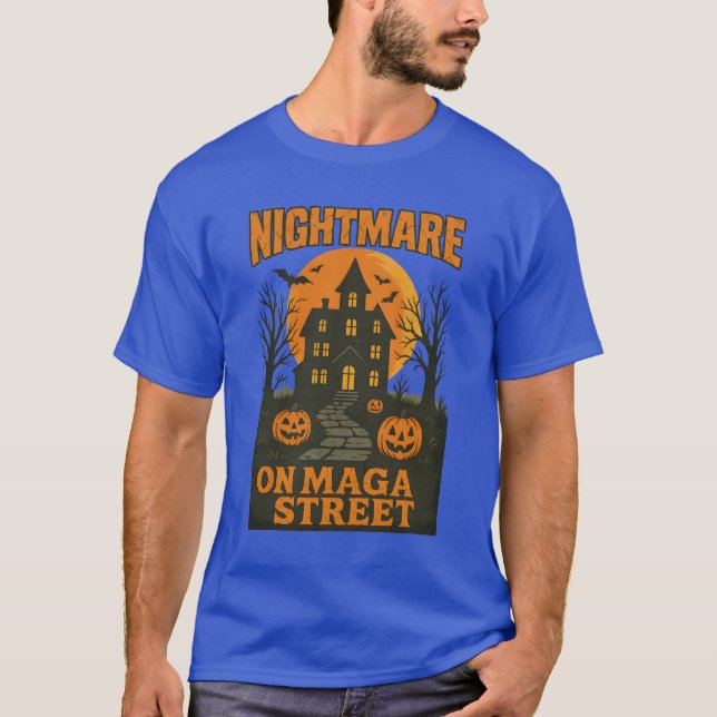 Nightmare på MAGA Street T Shirt (Framsida)