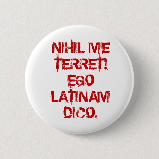 NIHIL MIG TERRET!  EGO LATINAM DICO. KNAPP (Framsida)