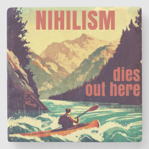Nihilism dör här ute Kayaking Stenunderlägg