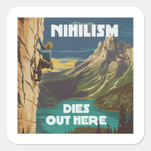 Nihilism dör ut här i Sten under klimatet Fyrkantigt Klistermärke