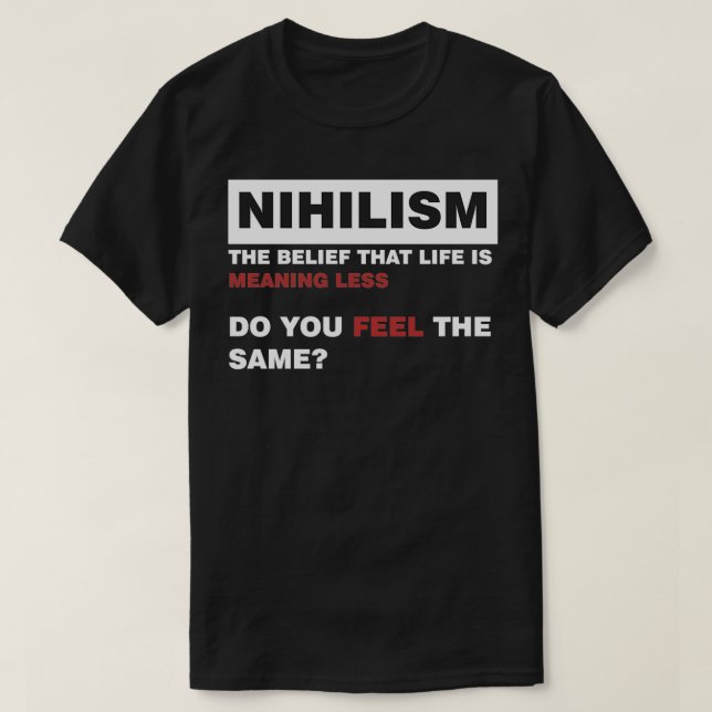 Nihilismens filosofi t shirt (Design framsida)