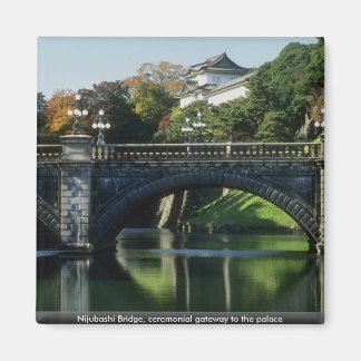 Nijubashi Bridge, ceremoniell port till palatset Magnet