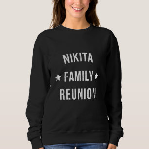 Nikita Family Reunion Matching Squad First Last Na T Shirt