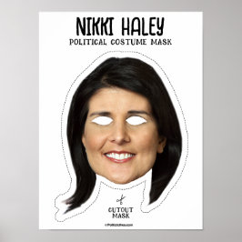 Nikki Haley Costume Mask Poster