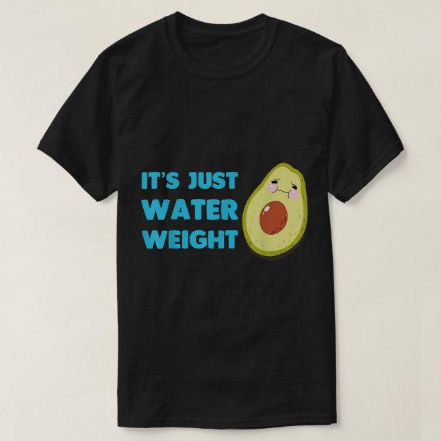 Nikocado Avocado, som bara har en vatten-viktdieta T Shirt (Design framsida)