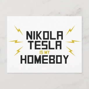 Nikola Tesla är Min hempojke Vykort