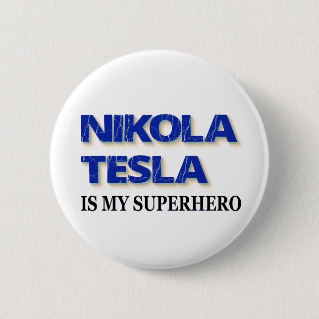 Nikola Tesla är min superhjälte Knapp (Framsida)