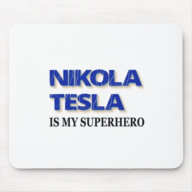 Nikola Tesla är min superhjälte Musmatta (Framsidan)