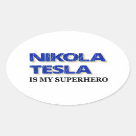 Nikola Tesla är min superhjälte Ovalt Klistermärke