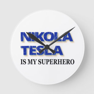 Nikola Tesla är min superhjälte Rund Klocka