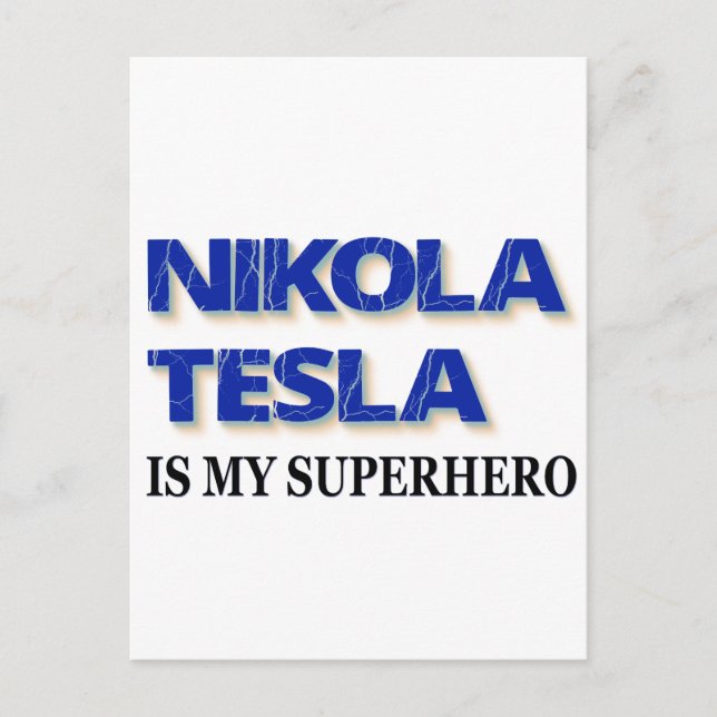 Nikola Tesla är min superhjälte Vykort (Framsida)