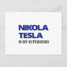Nikola Tesla är min superhjälte Vykort